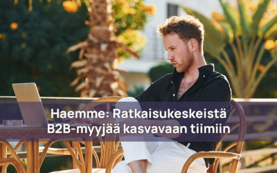 Etsimme ratkaisukeskeistä ja motivoitunutta B2B-myyjää osaksi kasvavaa tiimiämme